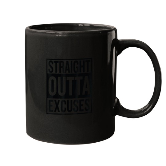 Discover Straight Outta Excuses Block Style Better Self M Mugs
