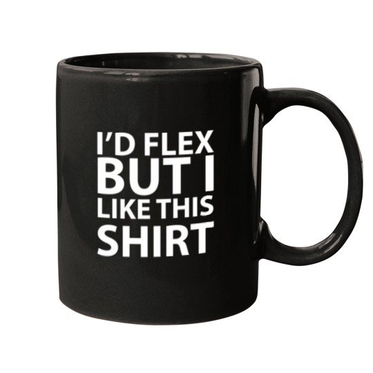 Discover ID Flex But I Like This Shirt 1 Mugs