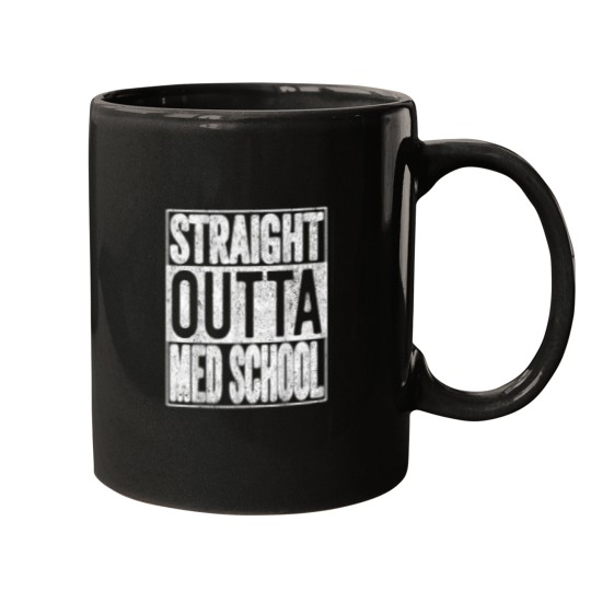 Discover Straight Outta Med School 2021 Graduation Gift T Mugs