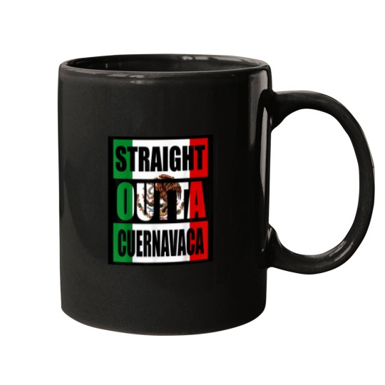 Discover STRAIGHT OUT OF CUERNAVACA MEXICO Mugs