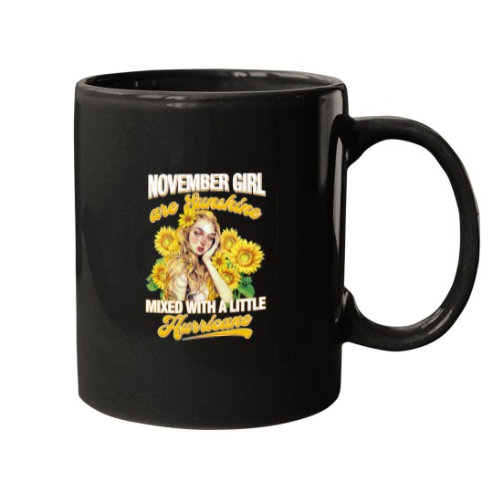 Discover November Girl Sunshine Mixed Hurricane Shirt Cancer Leo Birthday Mugs