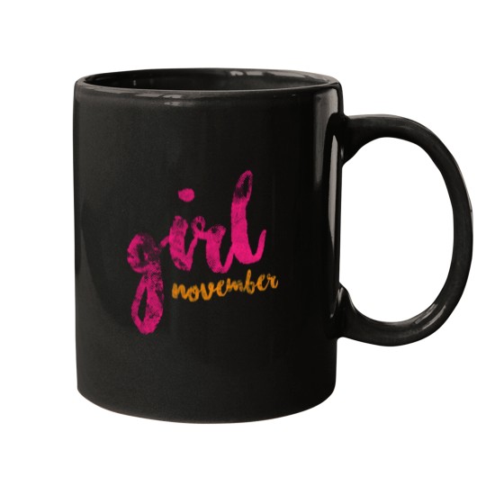 Discover November Girl Mugs