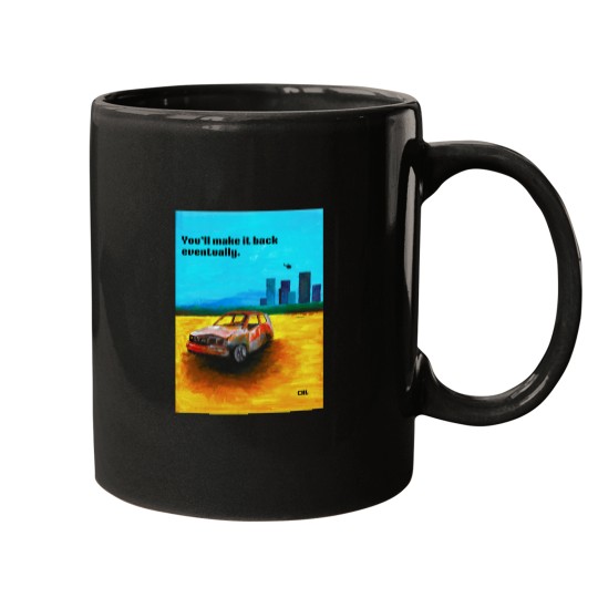 Discover You'll Make It Back Eventually Classic T-Shirt Mugs