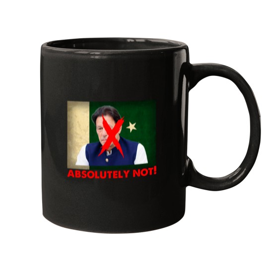 Discover Imran Khan Absolutely Not PTI Pakistan Prime Minister Mugs