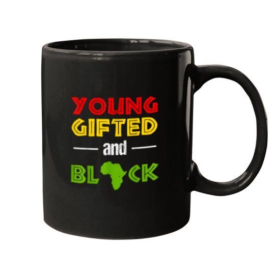 Discover Young Gifted Black African Pride History Heritag Mugs