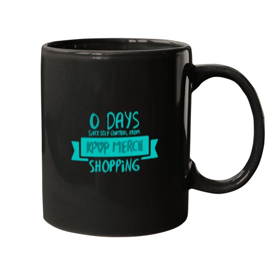 Discover Zero Days Since Self Control From Kpop Merch Shopping Aqua Mugs