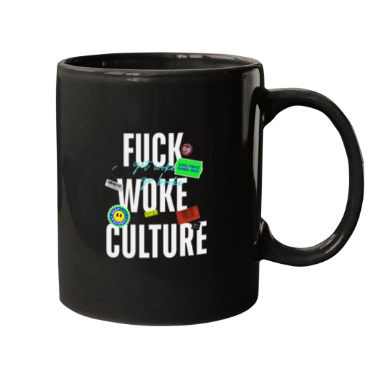 Discover fucks Woke Culture -11 Mugs