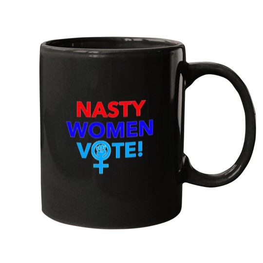 Discover Nasty-Women-Vote-(1) T-Shirt Mugs