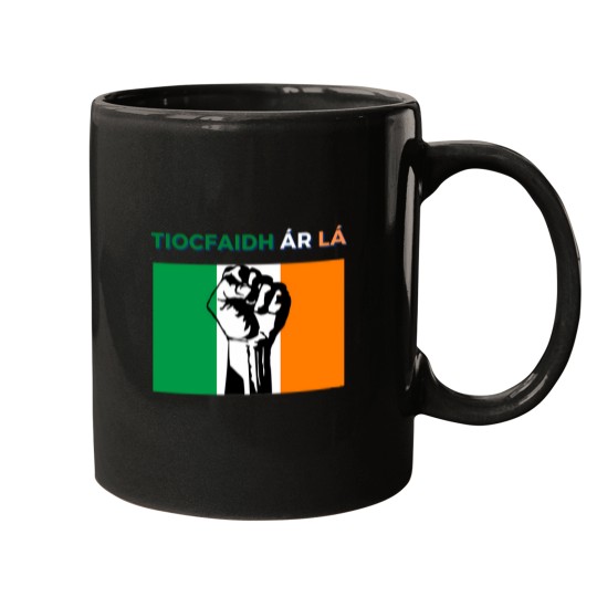 Discover Tiocfaidh-R-L---Irish-Flag-Green-White-Orange-Raised-Fist-Our-Day-Will-ComeT-Shirt Mugs