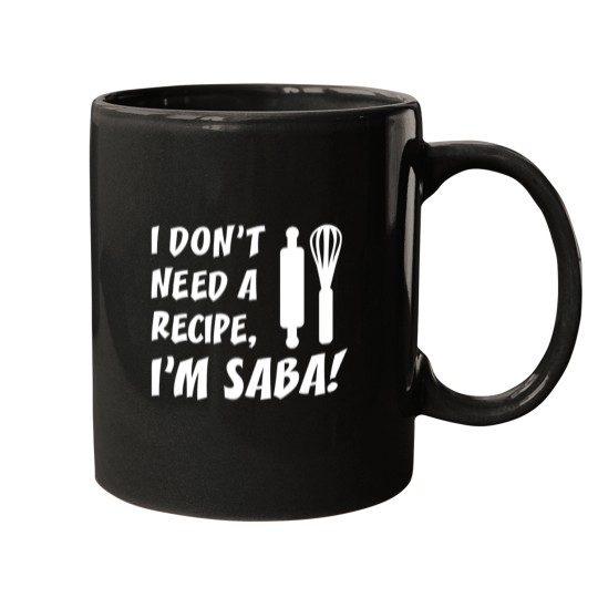Discover I Don'T Need A Recipe I'M Saba Jewish Grandfather Mugs