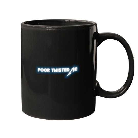 Discover Poor Twisted Me (Metallicax) Mugs