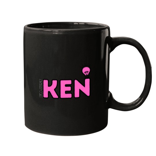Discover Im Just Ken Barbie Boyfriend Gift Gift For Men Just A Ken Meaning 718 Mugs