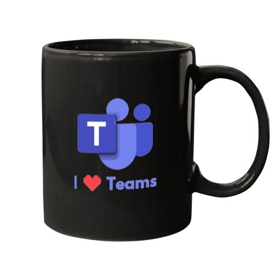 Discover I Love Microsofts Teams Mugs