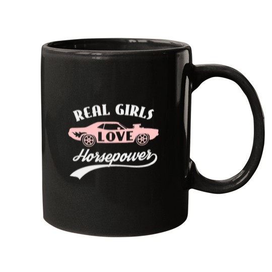 Discover Funny Horse Womens Real girls love horsepower muscle car driving auto mechanic Mugs