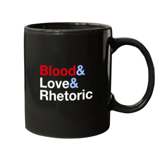 Discover Blood Love  Rhetoric T-Shirt Mugs