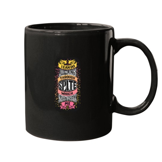 Discover I Can Do All Things Through Spite 1061 Mugs
