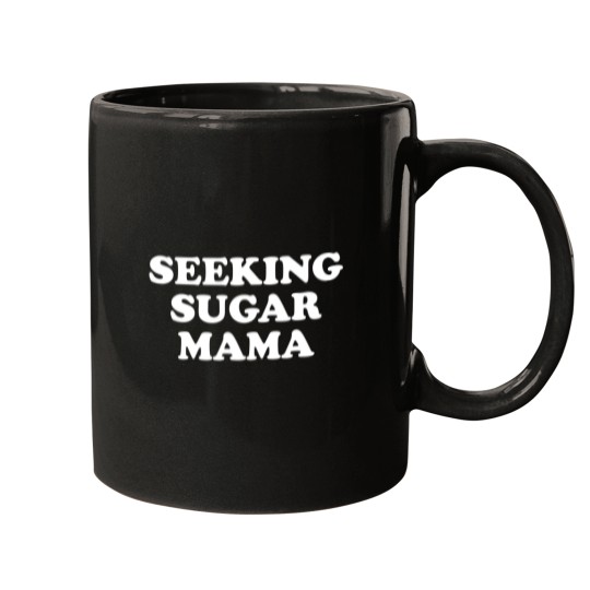 Discover Seeking Sugar Mama Mother'S Day Mugs