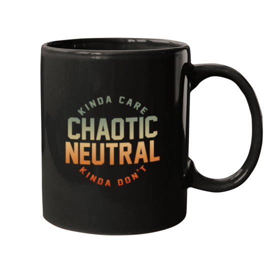 Discover Chaotic-Neutral-Alignment-Kinda-Care-Kinda-Don'T-Funny-Quotes. T-Shirt Mugs