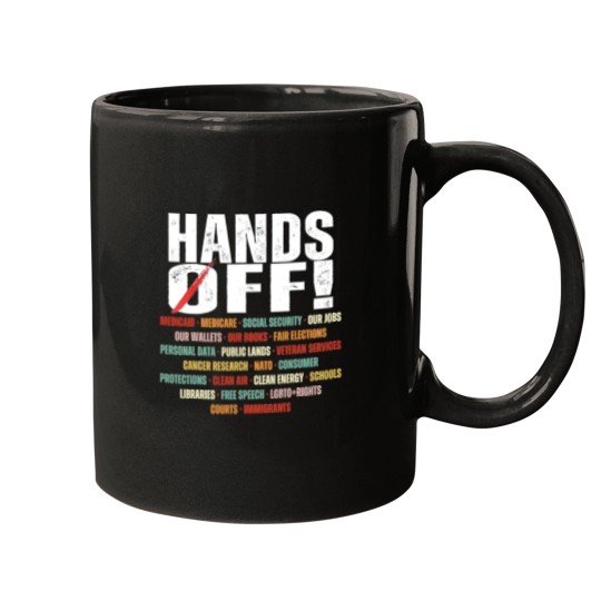 Discover Hands Off Protest Political Activism Activism Save Public Mugs