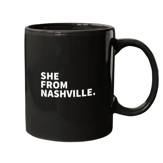 Discover She From Nashville TN Mugs