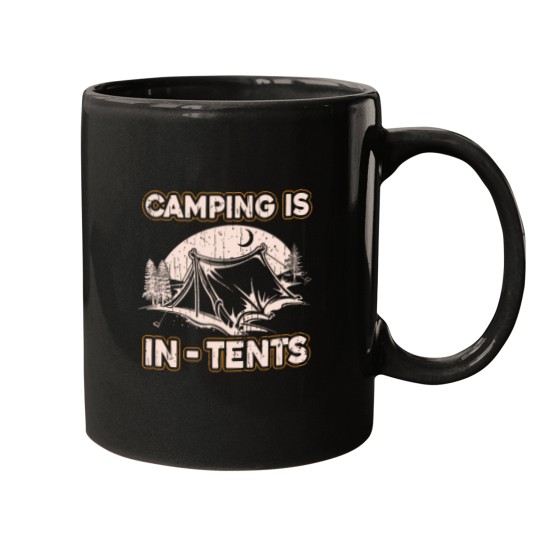 Discover Camping Is In-Tents Intense Funny Joke Camp Hiking T Shirt Mugs