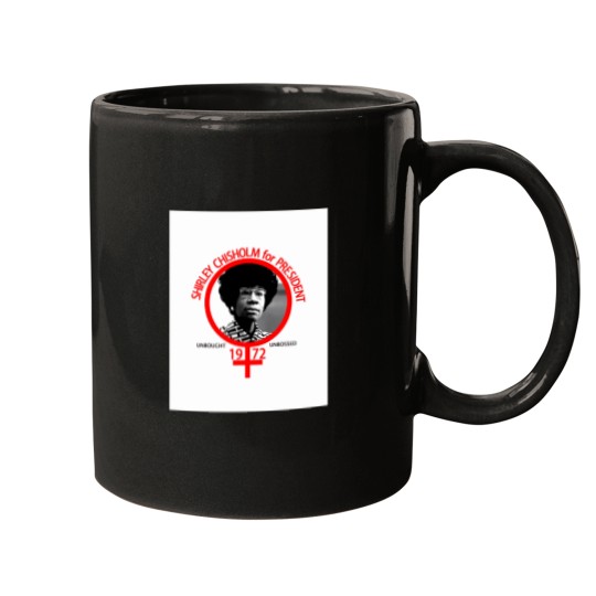 Discover Shirley-Chisholm-For-President-(1) T-Shirt Mugs