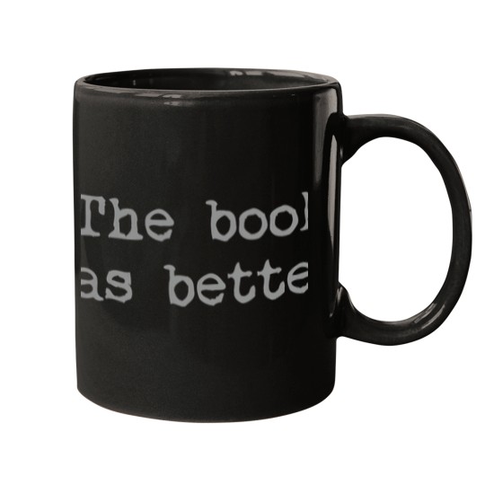 Discover The-Book-Was-Better.-(1) T-Shirt Mugs