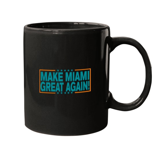Discover Make-Miami-Great-Again T-Shirt Mugs