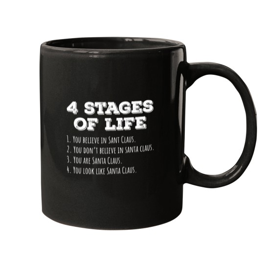 Discover 4 Stages Of Life Santa Funny Dad Uncle Christmas Gift Mugs