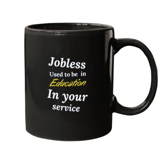 Discover JOBLESSS - IN YOUR SERVICE Mugs