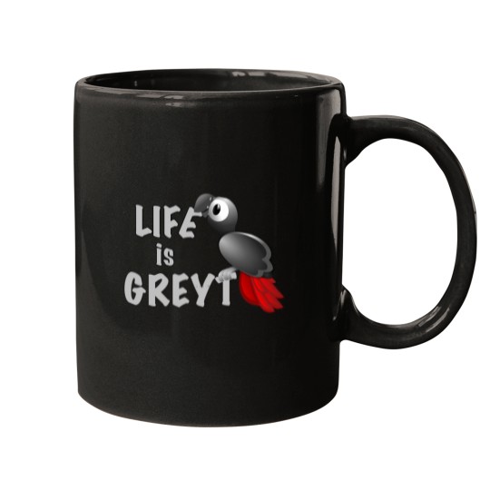 Discover African Grey Parrot Life is Greyt - Great Mugs
