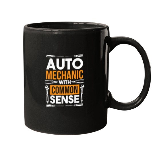 Discover Auto Mechanic With Common Sense Automotive Mechanic Mugs