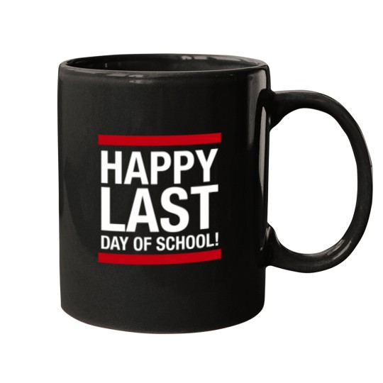 Discover Happy Last Day Of School Tee Cool Last Day Of School Tee Mugs