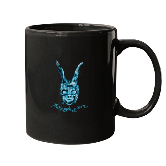 Discover Darko---They-Made-Me-Do-It T-Shirt Mugs