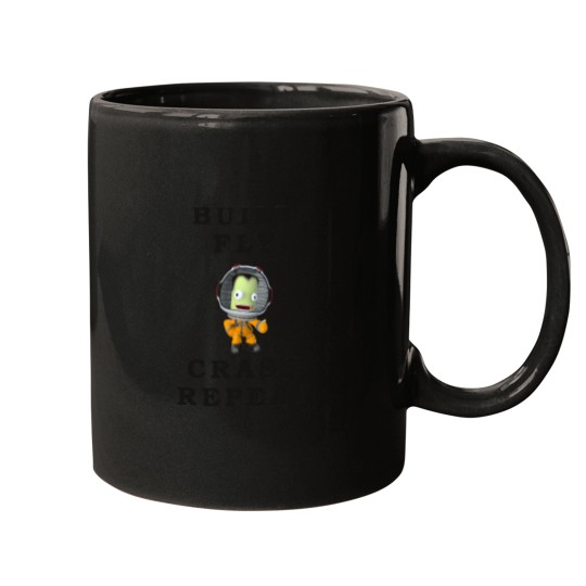 Discover Build-Fly-Crash-Repeat--Kerbal-Space-Program--Kerbals--Kids-Cartoon T-Shirt Mugs