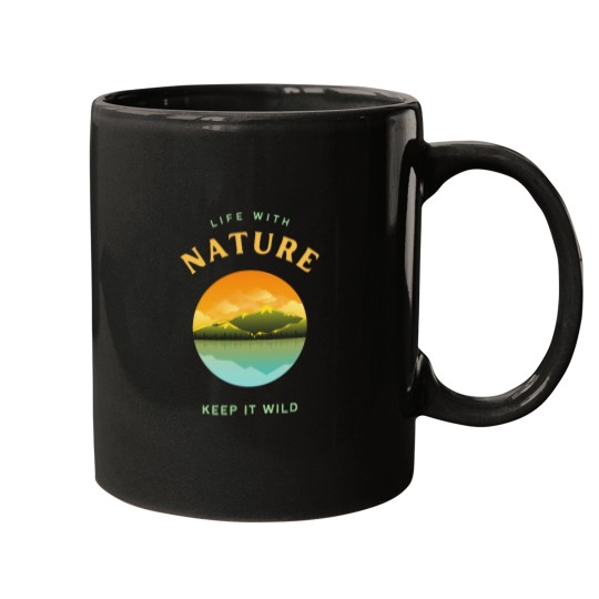 Discover Life with nature keep it wild Mugs