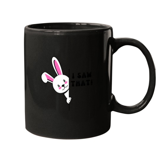 Discover I Saw That T-Shirt Mugs