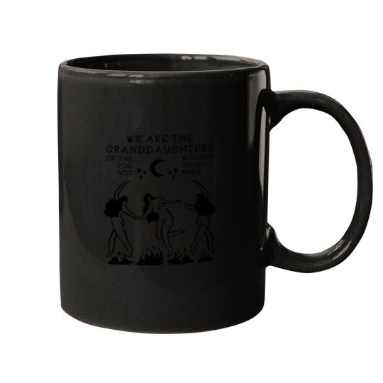Discover 2247 We Are The Granddaughters Of The Witches Mugs