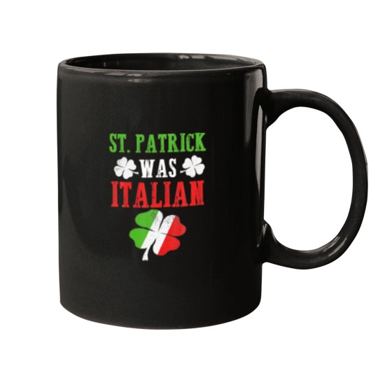 Discover St Patrick Was Italian St Patrick's Day Funny Gift Mugs