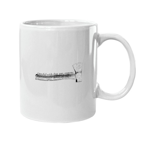 Discover pink floyds careful with that axee eugene Mugs
