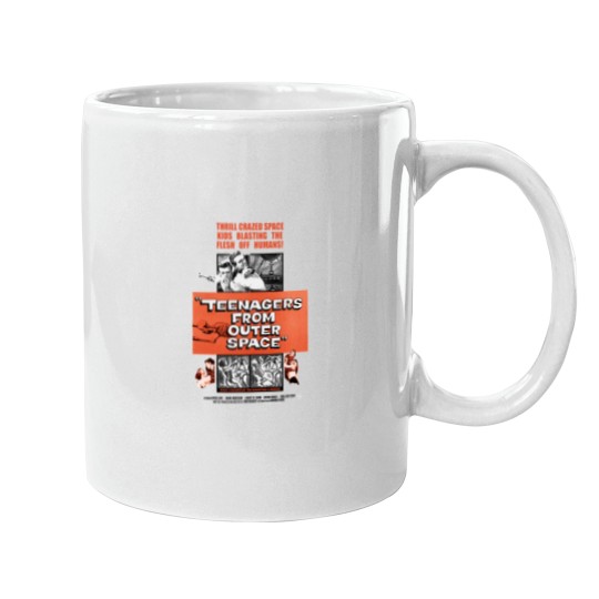 Discover Teenagers From Outer Space Mugs