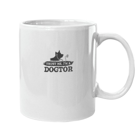 Discover Trust Me I'm a Dogtors (Dark Grey) - Funny Doctor and Veterinarians Mugs