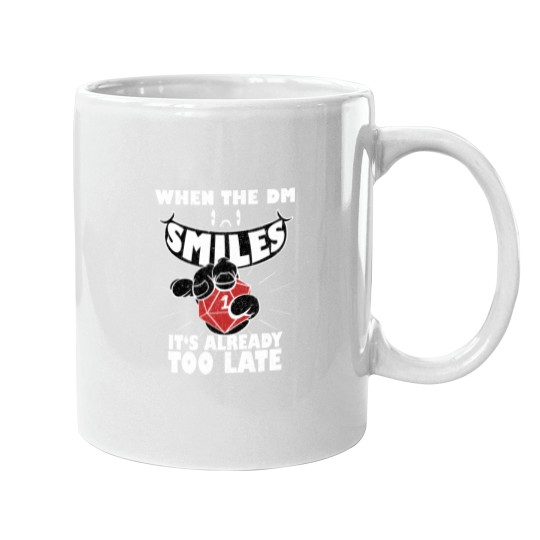 Discover When the DM Smiles - DnD.png Mugs