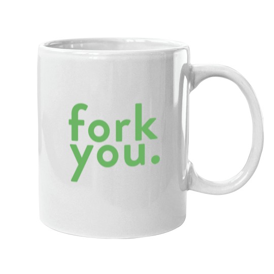 Discover fork you (the Goods place) Mugs