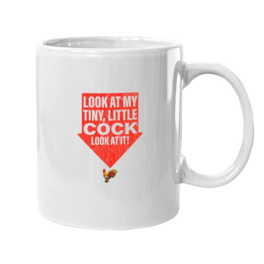 Discover funnys adults Humor Look At My Tiny Little Cock -1 Mugs