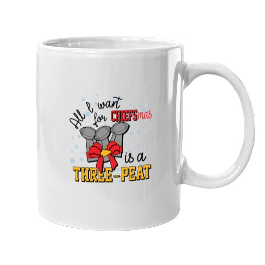 Discover All I Want for Chiefsmas is a Three-Peat Mugs