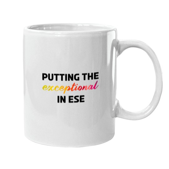 Discover Putting the exceptional in ESE Mugs