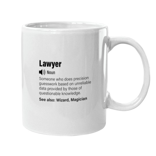 Discover Lawyer funnys definitions -Lawyer funnys saying Mugs
