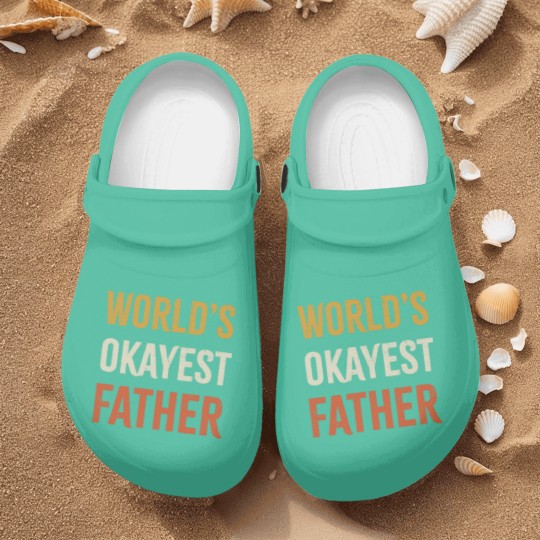 Discover Worlds Okayest Father Nurse Clogs