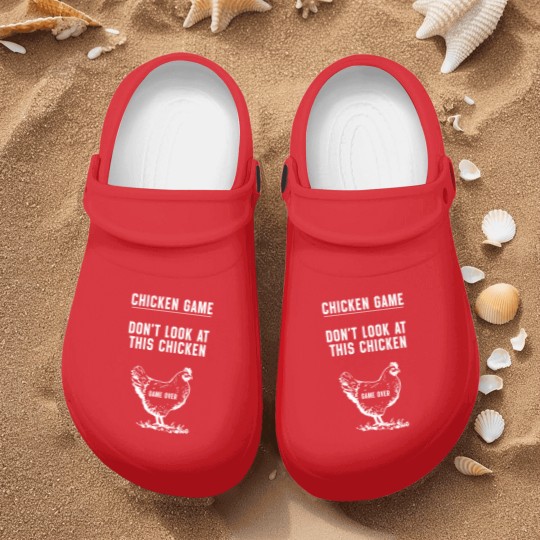Discover chicken game don't look at this chicken game over t Nurse Clogs